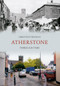 Atherstone Through Time by Christine Freeman, 9781445607146