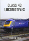 Class 43 Locomotives by Andrew Cole, 9781445659015