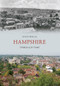 Hampshire Through Time by Steve Wallis, 9781445605685