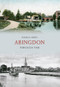Abingdon Through Time by Pamela Horn, 9781848685994