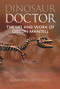 Dinosaur Doctor (The Life and Work of Gideon Mantell) by Edmund Critchley, 9781848689473