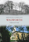 Walworth Through Time by Mark Baxter, Darren Lock, 9781445601632