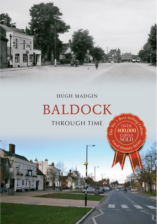 Baldock Through Time by Hugh Madgin, 9781848681170