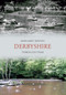 Derbyshire Through Time by Margaret Buxton, 9781848685178