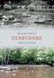 Derbyshire Through Time by Margaret Buxton, 9781848685178