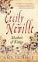 Cecily Neville (Mother of Kings) by Amy Licence, 9781445644806