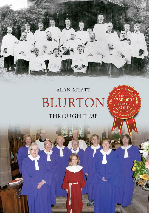 Blurton Through Time by Alan Myatt, 9781445617466