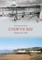 Colwyn Bay Through Time by Graham Roberts, 9781848686779
