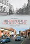 Middlewich and Holmes Chapel Through Time by Paul Hurley, 9781445601991