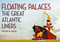 Floating Palaces (The Great Atlantic Liners) by William H. Miller, 9781445650470