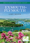 Exmouth to Plymouth Britain's Heritage Coast by Gary Holpin, 9781445621517