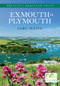 Exmouth to Plymouth Britain's Heritage Coast by Gary Holpin, 9781445621517