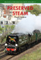 Preserved Steam Britain's Heritage Railways Volume Two by Geoff Swaine, 9781445649467