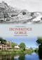 Ironbridge Gorge Through Time by John Powell, 9781848686717