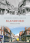 Blandford Through Time by Sylvia Hixson-Andrews, Sara Loch, 9781848685383