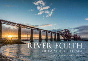 River Forth (From Source to Sea) by Richard Happer, Mark Steward, 9781445648842
