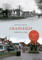 Cranleigh Through Time by Michael Miller, 9781445605494