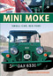 Mini Moke (Small Car, Big Fun) by John Christopher, 9781445609195
