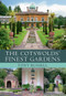 The Cotswolds' Finest Gardens by Tony Russell, 9781445614724