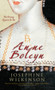 Anne Boleyn (The Young Queen to be) by Josephine Wilkinson, 9781445603957