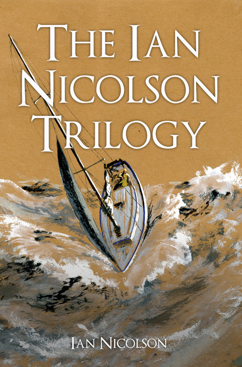 The Ian Nicolson Trilogy by Ian Nicolson, 9781445651965