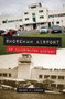 Shoreham Airport (An Illustrated History) by Peter C. Brown, 9781445633442