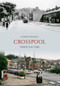 Crosspool Through Time by Judith Hanson, 9781848686816