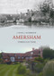 Amersham Through Time by Colin J. Seabright, 9781848684041