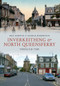 Inverkeithing & North Queensferry Through Time by Eric Simpson, George Robertson, 9781445605258
