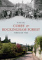 Corby & Rockingham Forest Through Time by Peter Hill, 9781848686441