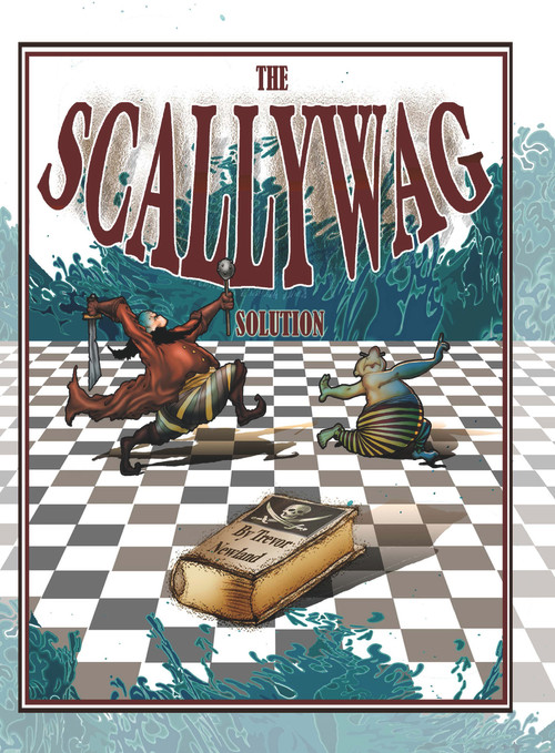 The Scallywag Solution by Trevor Newland, 9780889629905