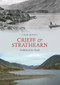 Crieff and Strathearn Through Time by Colin Mayall, 9781848682795