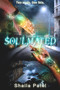 Soulmated by Shaila Patel, 9781944816643