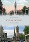 Gravesend Through Time by Robert Turcan, 9781848681255