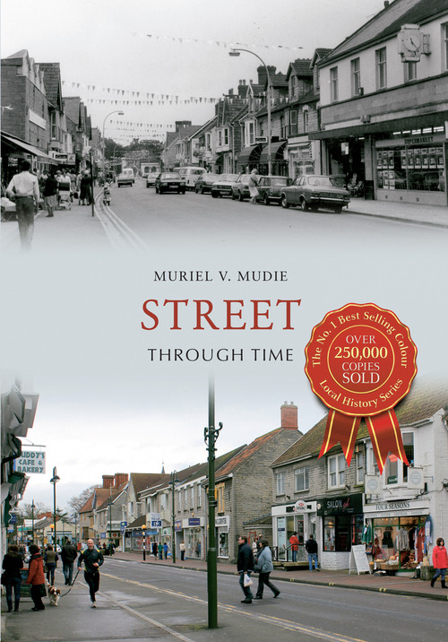 Street Through Time by Muriel V. Mudie, 9781445616797