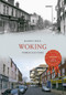 Woking Through Time by Marion Field, 9781445621180