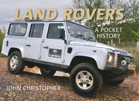Land Rovers (A Pocket History) by John Christopher, 9781848689725
