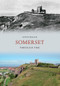 Somerset Through Time by Steve Wallis, 9781445607207