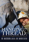 Hanging By a Thread (Afghan Women's Rights and Security Threats) by Massouda Jalal, Dr. Mario Silva, PhD, 9780991420919