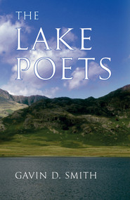 The Lake Poets by Gavin D. Smith, 9781848685369
