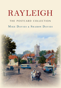 Rayleigh The Postcard Collection by Mike Davies, Sharon Davies, 9781445645254