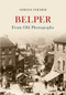 Belper from Old Photographs by Adrian Farmer, 9781445619446