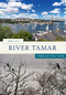 River Tamar Through the Year by Derek Tait, 9781445602479