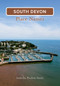 South Devon Place Names by Anthony Poulton-Smith, 9781848687240