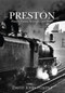 Preston Planes, Trains, Tramcars and Ships by David John Hindle, 9781445643816