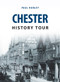Chester History Tour by Paul Hurley, 9781445657035