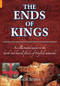 The Ends of Kings by Geoff Brown, 9781848682306
