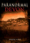 Paranormal Devon by Daniel J. Codd, Daniel Codd, 9781848681668