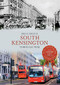 South Kensington Through Time by Brian Girling, 9781445621524