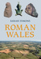 Roman Wales by Sarah Symons, 9781445643809